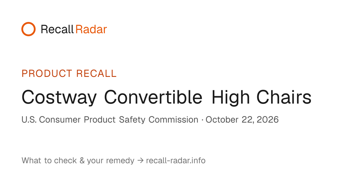 Costway Convertible High Chairs Recall (October 2026): What to Check ...